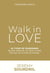 Walk in love Tome 3 : 25 types de personnes que l'on trouve au sein d'une église ou d'une division