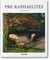 Pre-Raphaelites