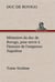 Memoires du duc de rovigo, pour servir a l'histoire de l'empereur napoleon tome sixieme