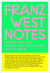 Franz west notes : writings 1975-2011