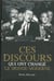Ces discours qui ont changé le monde moderne