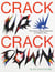 Crack up - crack down - the 33rd Ljubljana biennial of graphic arts