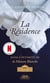 La Résidence : Dans l'intimité de la Maison Blanche