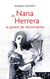 Nana de Herrera : la gitane de Montmartre