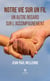 Notre vie sur un fil