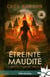La malédiction de Célia Tome 2 - étreinte maudite