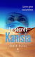 Le secret de Kanisia - Livre gros caractères