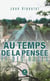 Au temps de la pensée et des roses
