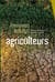 Agriculteurs : témoignages 1900-2023