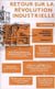 Retour sur la révolution industrielle - Notes & Morceaux Choisis N°12