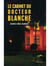 Le cabinet du docteur blanche