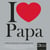 I love papa
