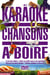 Karaoké chansons à boire, vol. 2