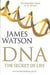 Dna - the secret of life