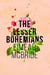 THE LESSER BOHEMIANS