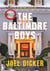 The Baltimore Boys : From the master of the plot twist