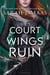 A COURT OF WINGS AND RUIN - COURT OF THORNS AND ROSES 3