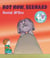 Not Now, Bernard: 40th Anniversary Edition