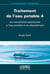Traitement de l'eau potable 4 : les membranes appliquées à l'eau potable et au dessalement