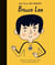 Little people, big dreams : Bruce Lee