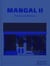 Mangal II: Stories and Recipes