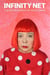 Infinity net the autobiography of yayoi kusama (paperback)