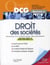 Objectif dcg - droit des sociétés (édition 2010/2011)