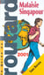 Guide du routard - malaisie singapour 2001-2002