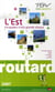 Guide du routard - tgv est-européen - l'est, escapades à très grande vitesse (édition 2007)