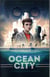 Ocean city Tome 1 - chaque seconde compte