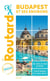 Guide du Routard : Budapest et ses environs (édition 2022/2023)
