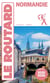 Guide du Routard : Normandie (édition 2025/2026)