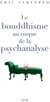 Le bouddhisme au risque de la psychanalyse