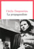 La propagandiste