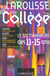 Larousse du college - le dictionnaire des 11-15 ans