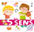 Les 5 sens