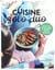 Cuisine solo-duo