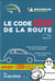 Le code de la route (édition 2020)