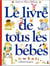 Le livre de tous les bebes