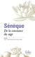 Sénèque, de la constance du sage - la tranquilité de l'âme