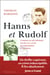 Hanns et Rudolf - comment un juif allemand mit fin à la cavale du commandant d'Auschwitz