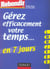 Gérer efficacement votre temps en 7 jours