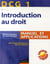 Introduction au droit - dcg 1- manuel + applications