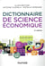 Dictionnaire de science économique (6e édition)