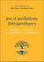 Jeu et médiations thérapeutiques : Évaluer et construire les dispositifs de soin psychique
