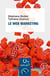 Le web marketing (3e édition)