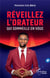 Réveillez l'orateur qui sommeille en vous