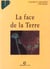 La face de la Terre : Éléments de géographie