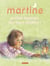RECUEILS MARTINE : Martine petites histoires Tome 4 - des jours tendres !