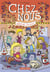 Chez nous Tome 2 : attention travaux !